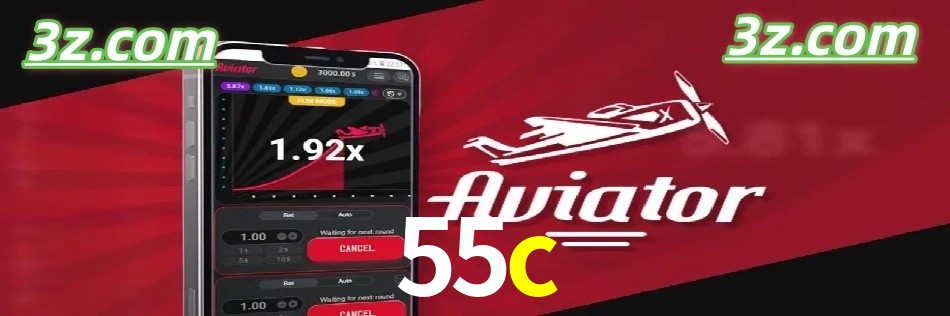 Vantagens do Aviator no 55c